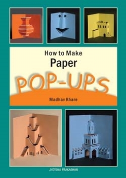 Picture of How to Make Paper Pop-ups By Madhav Khare