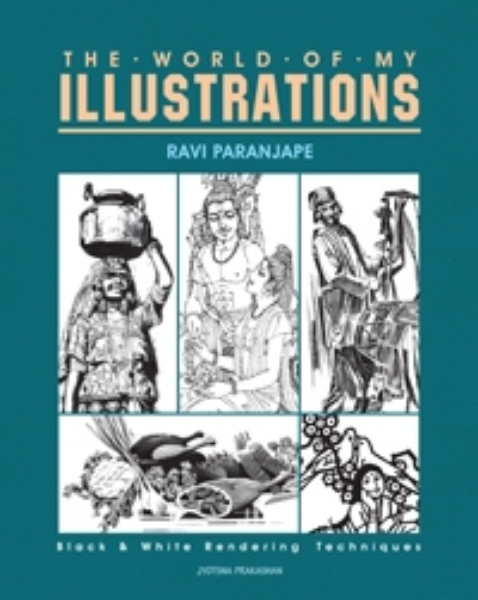 Picture of The World of My Illustrations By Ravi Paranjape