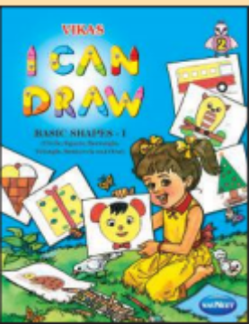 Picture of Vikas I Can Draw BASIC SHAPES - 1 (Circle, Square, Rectangle, Triangle, Semicircle and Oval) Book