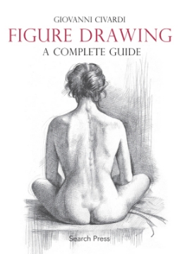 Picture of Figure Drawing : A Complete Guide By Giovanni Civardi