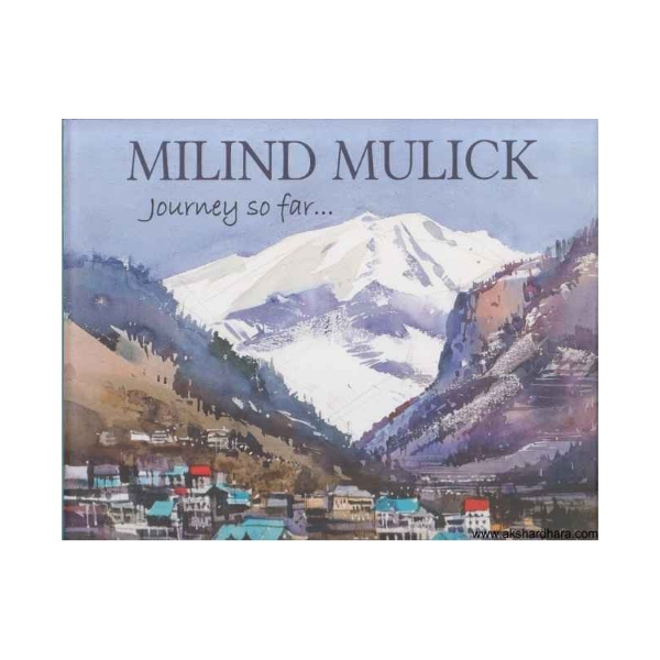 Picture of Milind Mulick  Journey so far - Painting Book