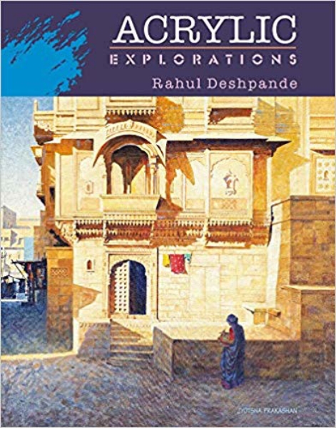 Picture of Acrylic Explorations By Rahul Deshpande
