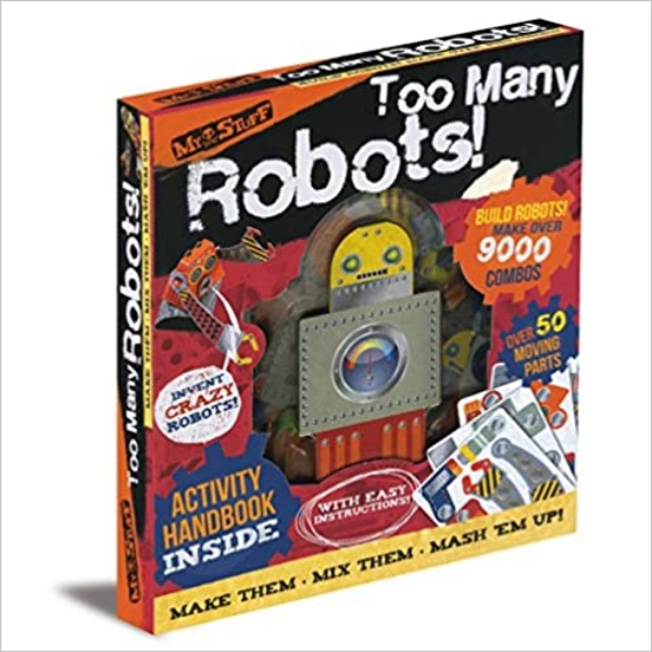 Picture of TOO MANY ROBOTS : Make them,Mix them,Mash them up.